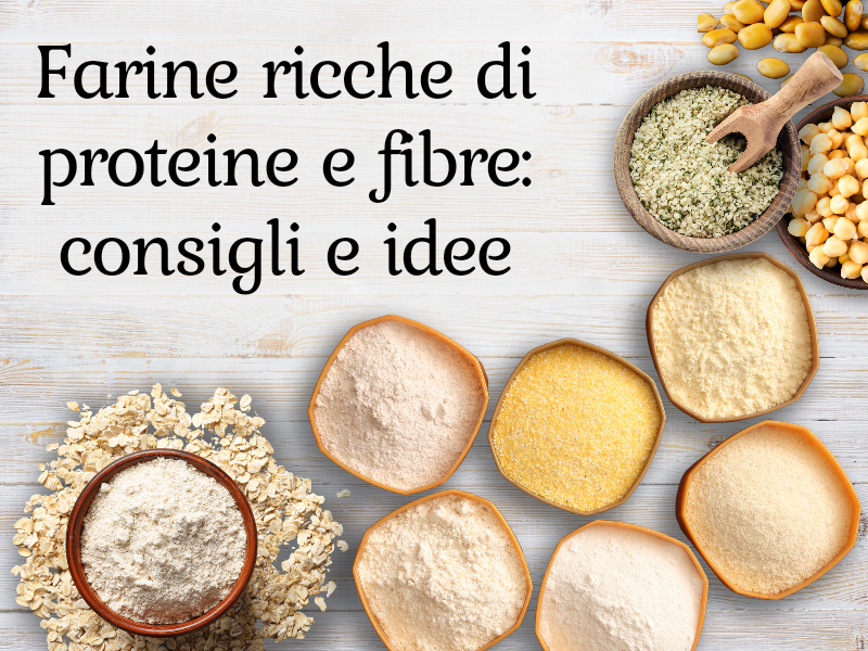 Farine proteiche low carb: quali sono le più consigliate